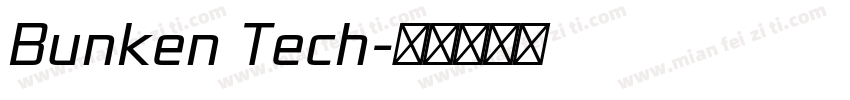 Bunken Tech字体转换